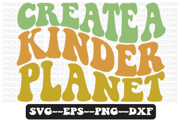 Create a Kinder Planet Retro Svg Design Review