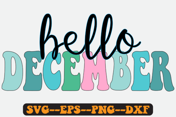 Hello December Png Sublimation Design Review
