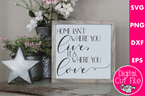 Home Isn't Where You Live, It's Where You Love