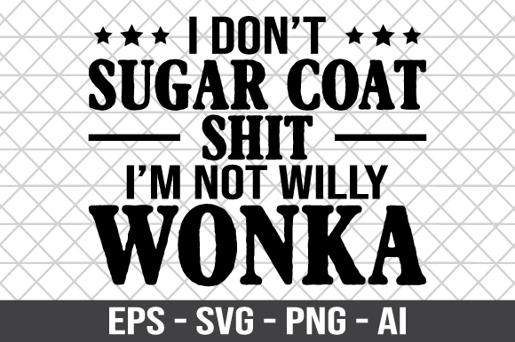 I Don t Sugar Coat SVG Review: A Bold Statement for Real Projects
