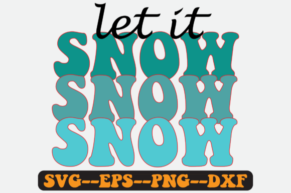 Let It Snow. Png Sublimation Design Review for Real Projects