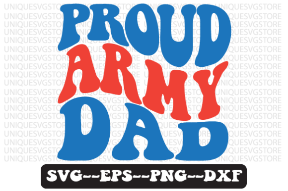 Proud Army Dad Wavy Retro Svg Design Review for Real Projects