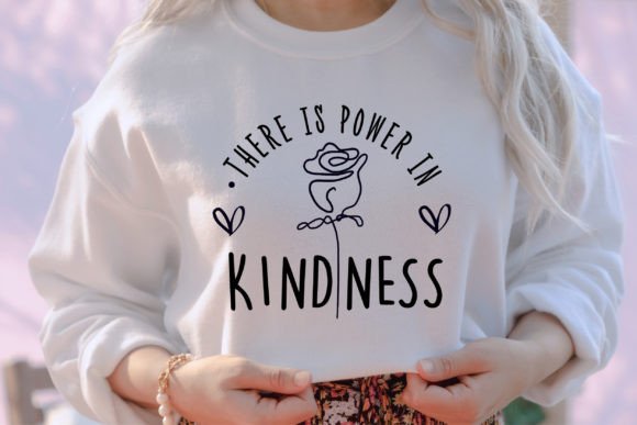 There is Power in Kindness SVG for Real Embroidery Projects