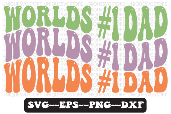 Worlds 1 Dad Quote Retro Svg Design Review for Real Projects